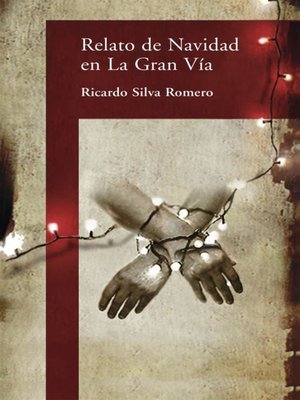 cover image of Relato de Navidad en la Gran Via (Christmas Story at La Gran Via)